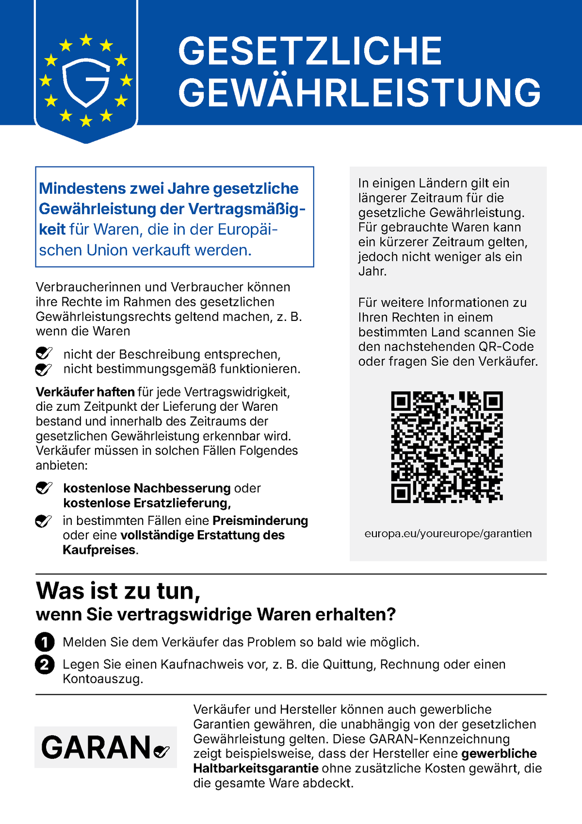 EU-Hinweis Gesetzliche Gewährleistung: Mindestens zwei Jahre gesetzliche Gewährleistung der Vertragsmäßigkeit für Waren, die in der Europäischen Union verkauft werden. Verkäufer haften für jede Vertragswidrigkeit, die zum Zeitpunkt der Lieferung bestand und innerhalb des Gewährleistungszeitraums erkennbar wird, und müssen kostenlose Nachbesserung oder Ersatzlieferung, in bestimmten Fällen Preisminderung oder vollständige Erstattung anbieten.